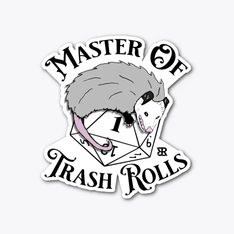 Master of Trash Rolls